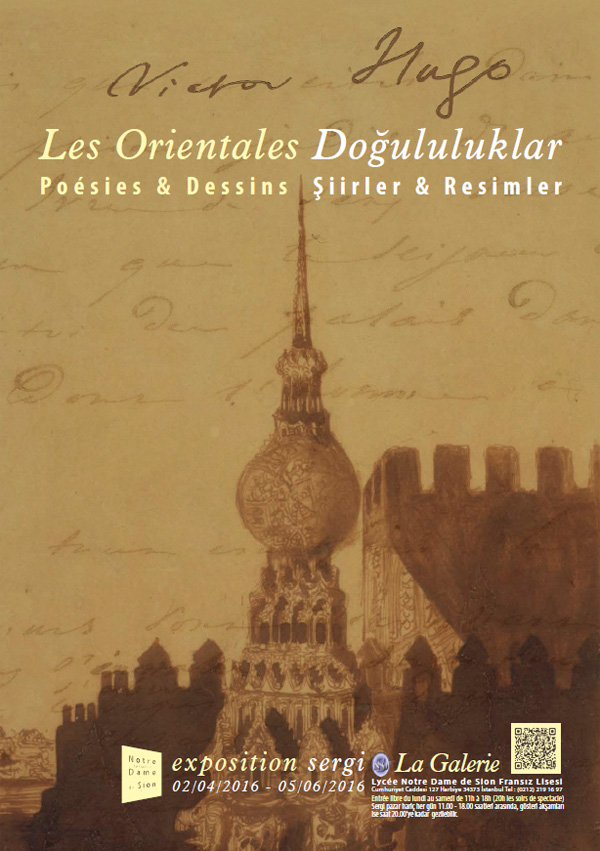 Le Journal Des écrivains De La Liberté En Francais Exposition : "Les Orientales" de Victor Hugo - Aujourd'hui la