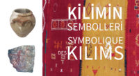L’exposition La Symbolique des Kilims a pour principale source d’inspiration le livre d’Ahmet Diler et de Marc-Antoine Gallice, publié par Bleu autour avec le même titre et traduit en turc […]