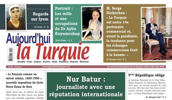 Lisez Aujourd’hui la Turquie, le journal francophone de la Turquie, numéro 206, Mai 2022 En cliquant sur l’image vous pouvez obtenir le pdf de notre journal gratuitement. Pour téléchargement du […]